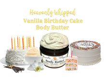 Load image into Gallery viewer, Vanilla Birthday Cake Heavenly Whipped Body Butter
